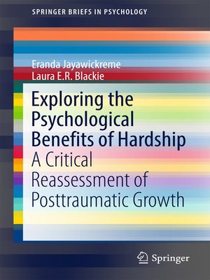 cover image of Exploring the Psychological Benefits of Hardship